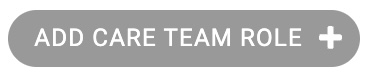 care-team-role-button